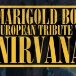 Live-Stage präsentiert - Marigold Box die Nirvana Tribute Band erstmals in Österreich Screenshot